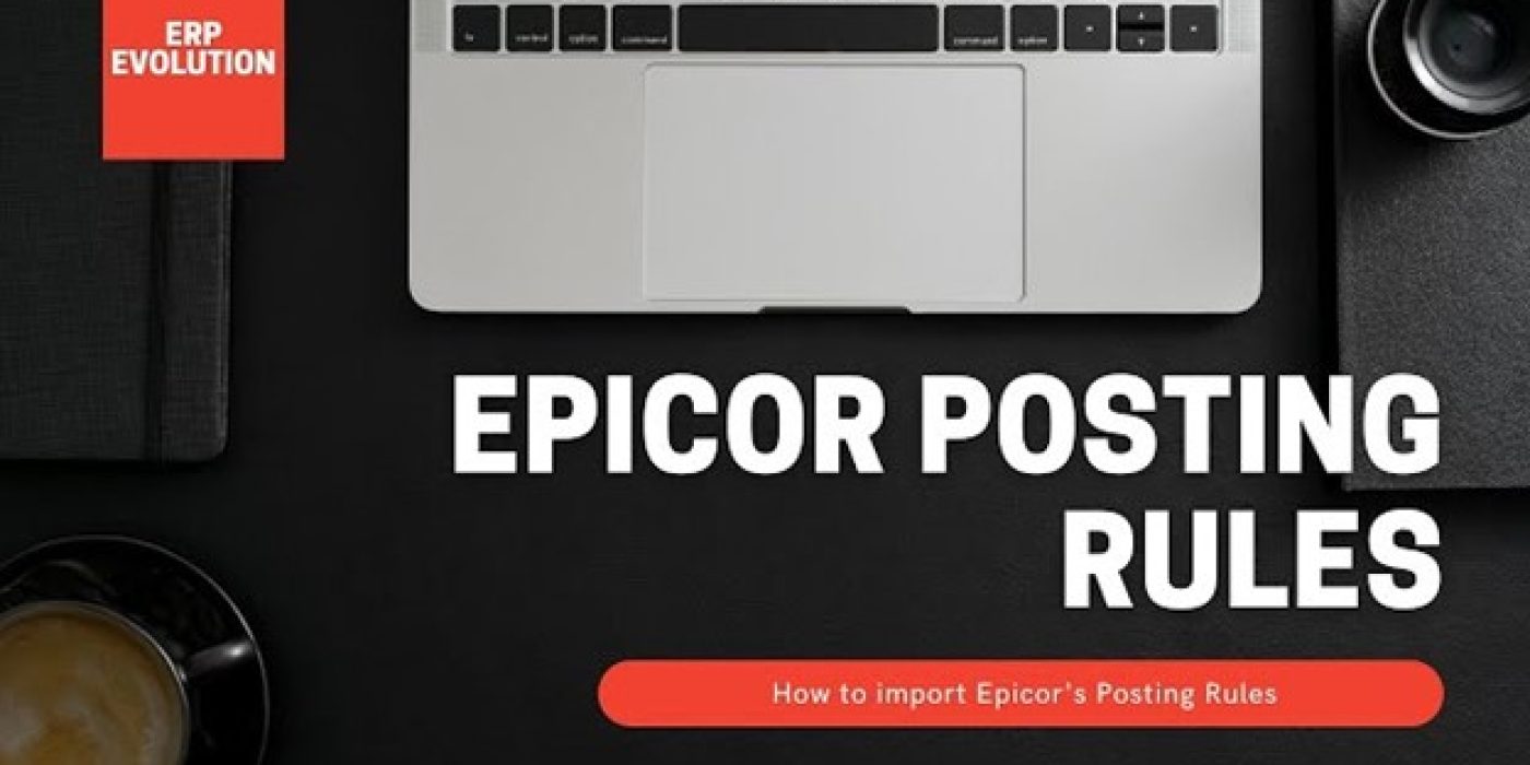 Epicor posting rules